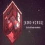 kind words下載